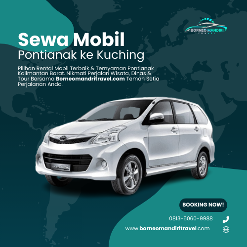 sewa mobil pontianak ke kuching